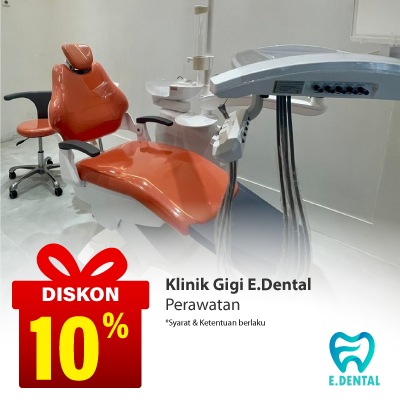 Special Offer KLINIK GIGI E.DENTAL