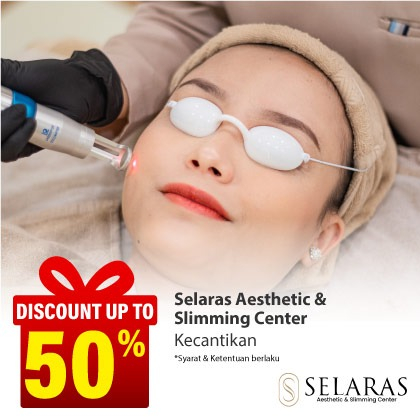 Special Offer SELARAS AESTHETIC & SLIMMING CENTER