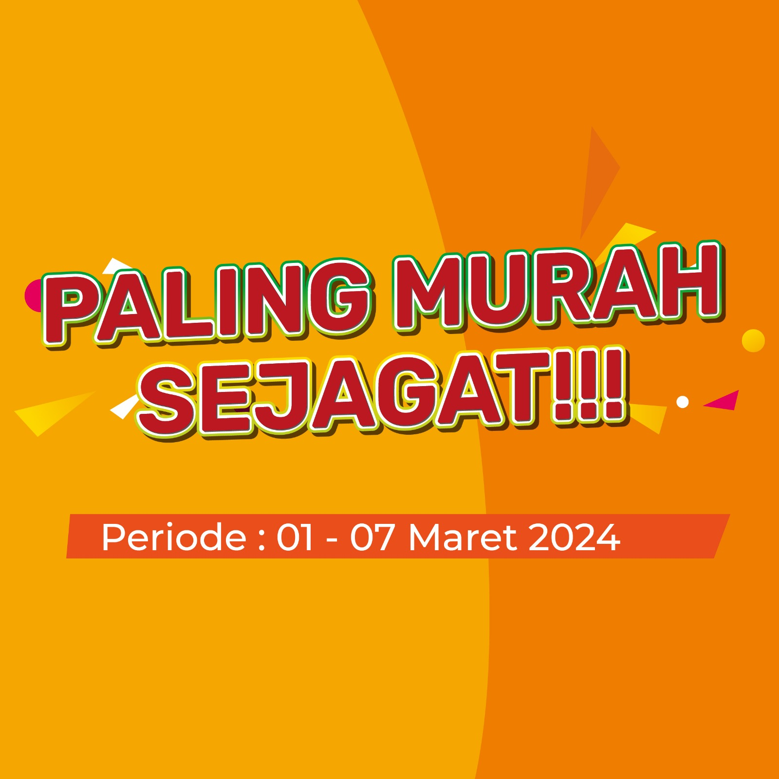 Banner PMS (PALING MURAH SEJAGAT) Alfamart