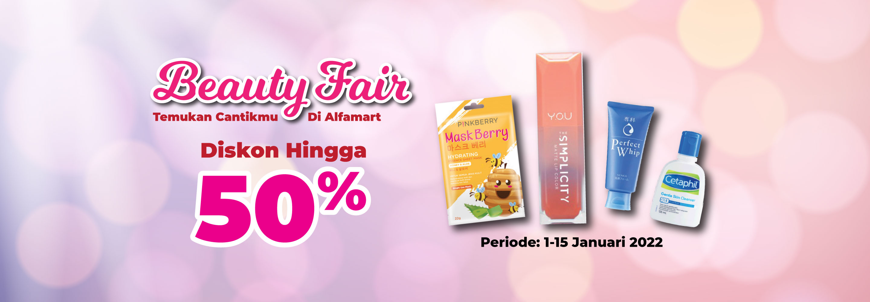 Promo Beauty Fair Alfamart