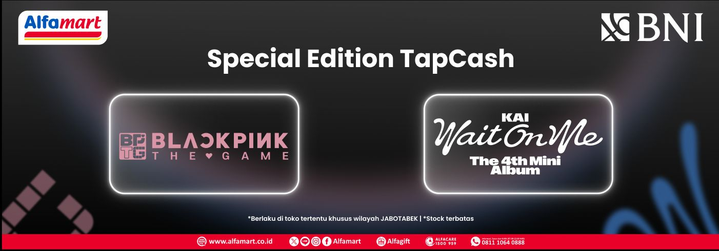 Promo BNI TapCash Blackpink & Kai (EXO) Alfamart